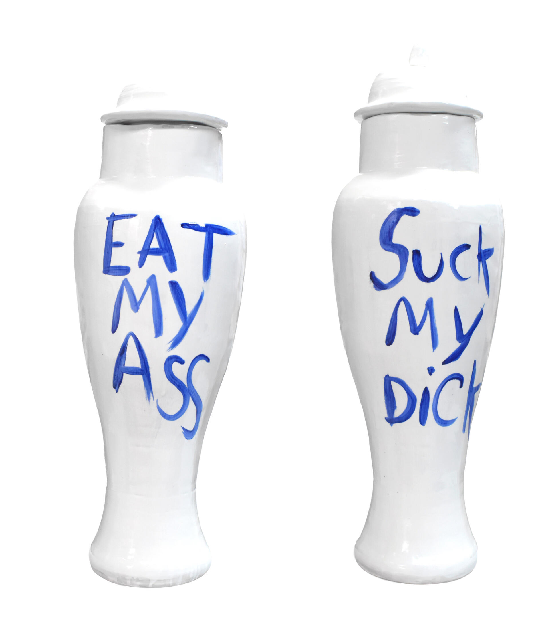 Eat My Ass, Suck My Dick